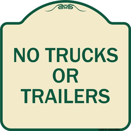 Signmission No Trucks or Trailers Heavy-Gauge Aluminum Architectural Sign, 18" H, TG-1818-23556 A-DES-TG-1818-23556